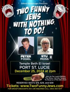 December 25, 2024 Fundraiser Two Funny Jews with Nothing to Do!